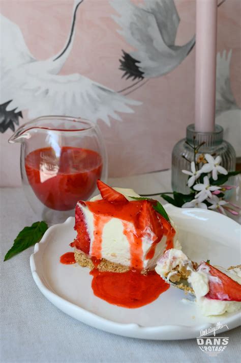 Cheesecake Aux Fraises Sans Cuisson Une Aiguille Dans L Potage