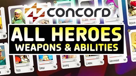 Concord Game All Hero Characters And Their Weaponsabilities Youtube