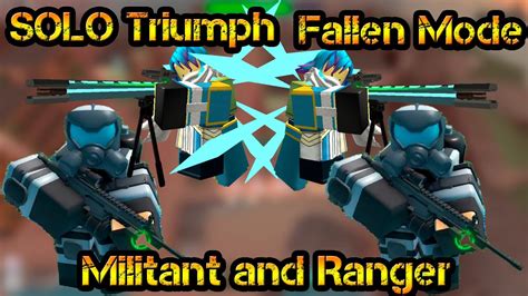 Solo Triumph Fallen Mode Militant And Ranger Roblox Tower Defense