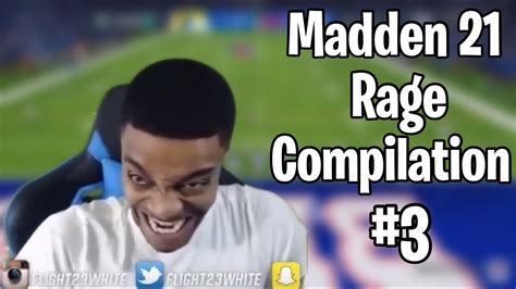 FlightReacts Madden 21 Rage Compilation 3 YouTube