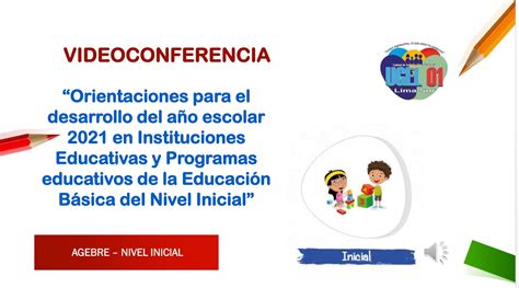 Orientaciones Sobre El Desarrollo Del A O Escolar En El Nivel Inicial