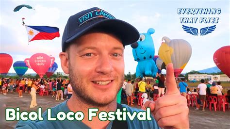 The First EVER Hot Air Balloon Festival In Bicol Bicol Loco Festival