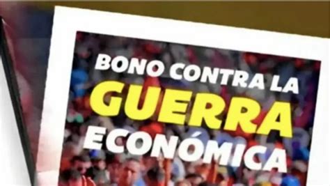 Conoce El Nuevo Monto Del Bono Contra La Guerra Econ Mica