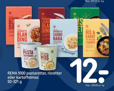 REMA 1000 Pastaretter Risretter Eller Kartoffelmos 50 321 G Tilbud Hos