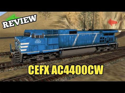 Addons CEFX AC4400CW - Trainz Simulator Android - YouTube