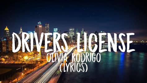 Olivia Rodrigo Drivers License Lyrics Youtube