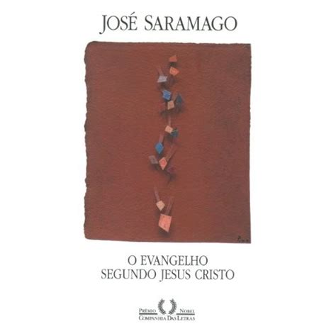 Livro O Evangelho Segundo Jesus Cristo De Jos Saramago