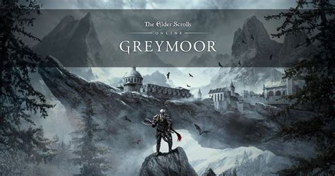 The Elder Scrolls Online Greymoor Everything You Need To Know About