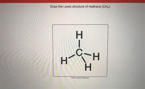 Answered Draw The Lewis Structure Of Methane Bartleby