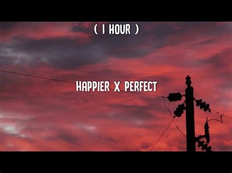 1 Hour Olivia Rodrigo Ed Sheeran Happier X Perfect YouTube