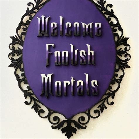 Welcome Foolish Mortals Sign - Etsy