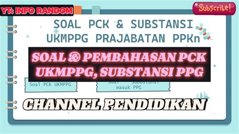 SOAL DAN PEMBAHASAN PCK SUBSTANSI PPKn PPG 2024 PART 1 YouTube