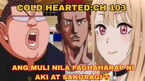 Slamdunk Cold Hearted Ch 103 ANG MULING PAGKIKITA NI AKI AT SAKURAGI