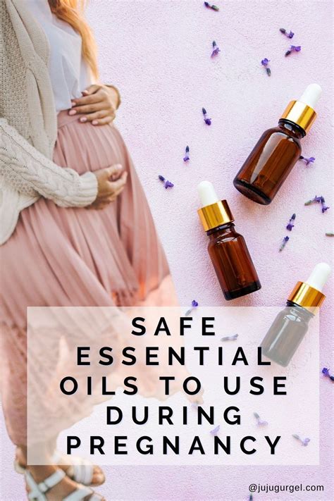 Safe Essential Oils For Pregnancy Artofit