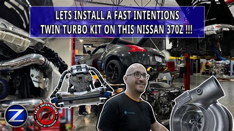 Pt1 Lets Install A Fast Intentions Twin Turbo Kit On A 370z With Seb Youtube