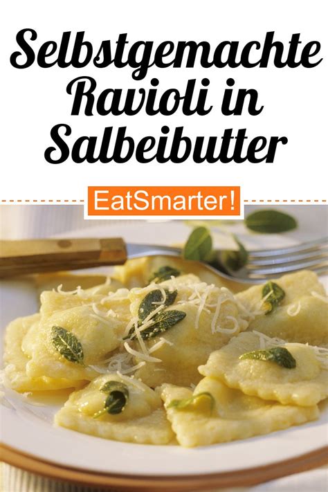 Selbstgemachte Ravioli In Salbeibutter Rezept EAT SMARTER