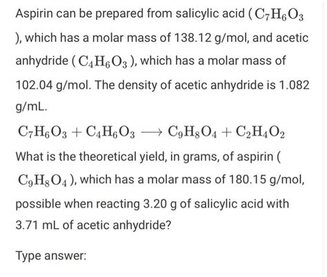 Solved A Aspirin Can Be Prepared From Salicylic Acid C H Chegg