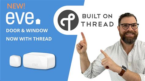 Eve Door And Window Sensor Now With Thread Apple Homekit Automation