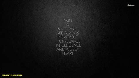 Pain Quotes Wallpapers - Wallpaper Cave