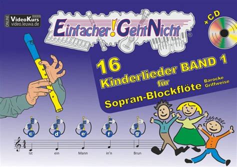 Einfacher Geht Nicht Kinderlieder Band F R Sopran Blockfl Te