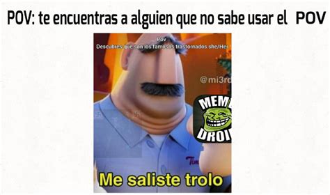 El Meme Original Aparece Cuando Buscas En Memedroid Me Saliste Trolo