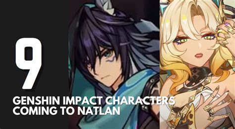 9 Characters Found In Genshin Impact Natlan Trailer Roonby