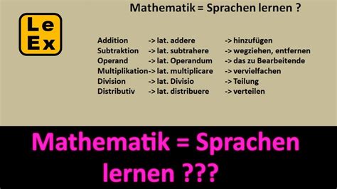 Mathematik Sprachen Lernen Mathematik Und Sprache Leex Rechnet