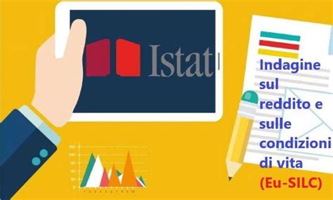 Istat Indagine Sul Reddito E Sulle Condizioni Di Vita Eu Silc Anno