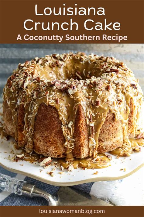 Cajun Cake Recipe Pineapple Coconut Pecan Cake • Louisiana Woman Blog