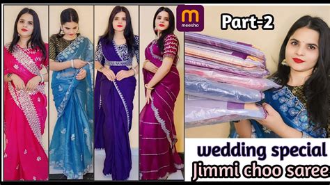 Meesho Jimmi Choo Saree Haul Wedding Partywear Special Meesho Sarees