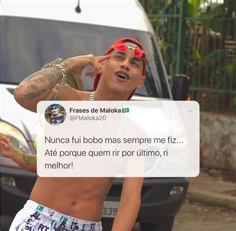 Publicação Do Instagram De Frases De Maloka🇧🇷 • 17 De Dez 2019 às 12