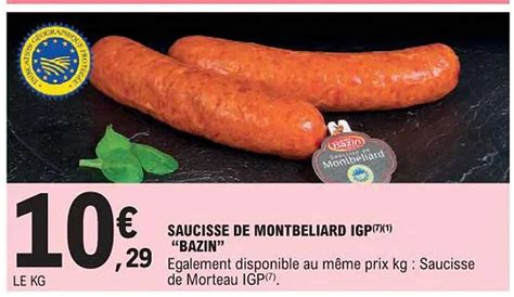 Promo Saucisse De Montbeliard Igp Bazin Chez E Leclerc Icatalogue Fr