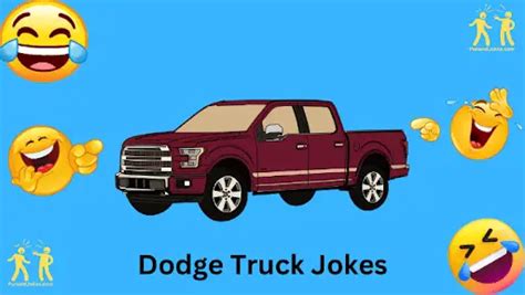 Roaring Laughter With 107 Hilarious Dodge Truck Jokes