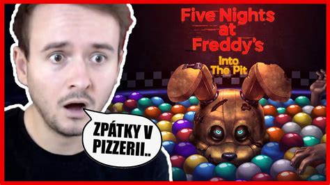 Cestuju Asem Skrz M Ky V Pizzerii Fnaf Into The Pit Youtube