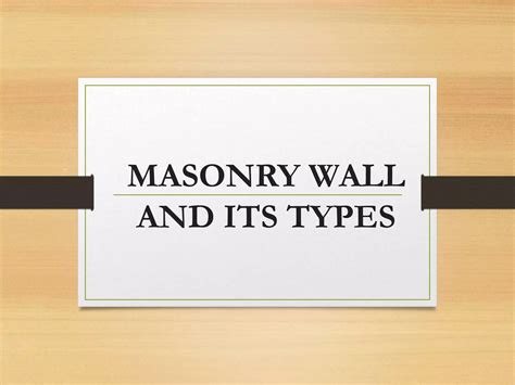 Types of masonry and its failure types | PPT