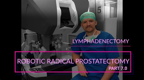 Radical Prostatectomy Robotic