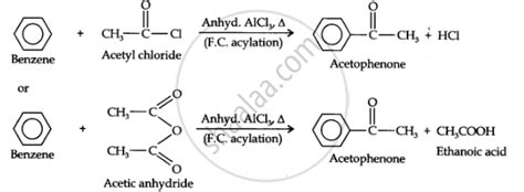 How Will You Convert Benzene into Acetophenone - Chemistry | Shaalaa.com