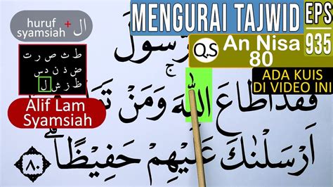 Mengurai Tajwid Surah An Nisa Ayat 80 Baca And Contoh Pengucapannya Eps 935 Youtube