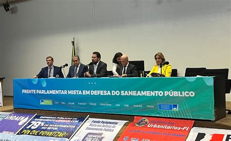 Frente Parlamentar Mista Em Defesa Do Saneamento P Blico Lan Ada Em