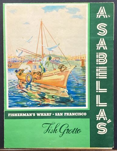 1953 A SABELLA S FISH GROTTO RESTAURANT MENU SAN FRANCISCO FISHERMAN