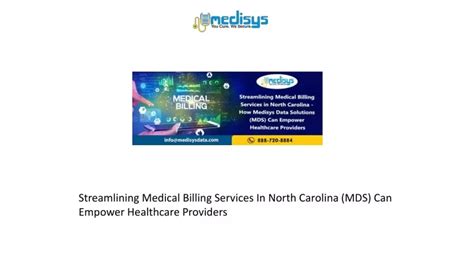 PPT Streamlining Medical Billing Services In North Carolina MDS Can