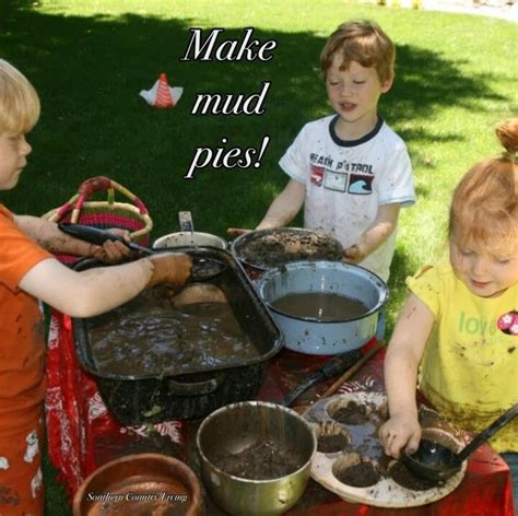 Fun Times Mud Pie Kids Playing Good Ole