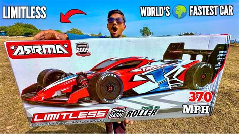 I Bought Worlds Fastest Rc Car Arrma Limitless V Chatpat Toy Tv