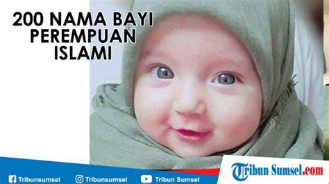 Nama Bayi Anak Perempuan Islami Modern Dan Artinya