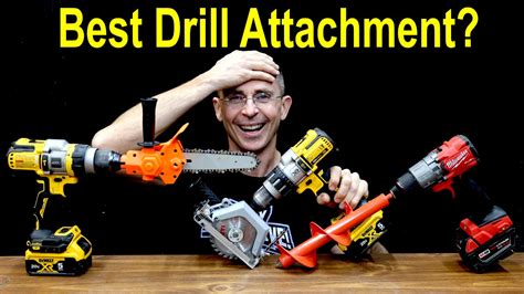 Best Drill Attachments Safe Or Deadly Lets Find Out Youtube