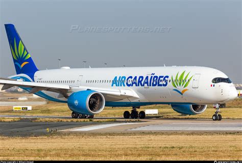 F HNET Air Caraïbes Atlantique Airbus A350 941 Photo by William Verguet