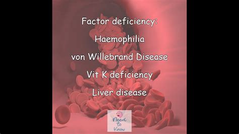 Part 2 Factor Deficiency Haemophilia Von Willebrand Disease Vit K Deficiency And Liver