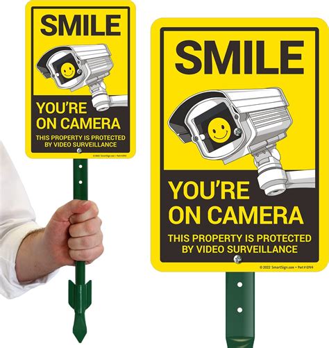 Smartsign X Inch Smile Youre On Camera This Property Is Protected