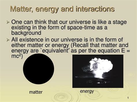 Ppt Matter Energy And Interactions Powerpoint Presentation Free