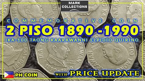 2 Piso1890 1990 Ika 100 Taong Kaarawan Ni Elpidio Quirino Commemorative